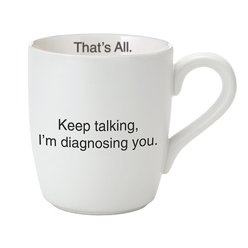 Keep Talking That's All Mug