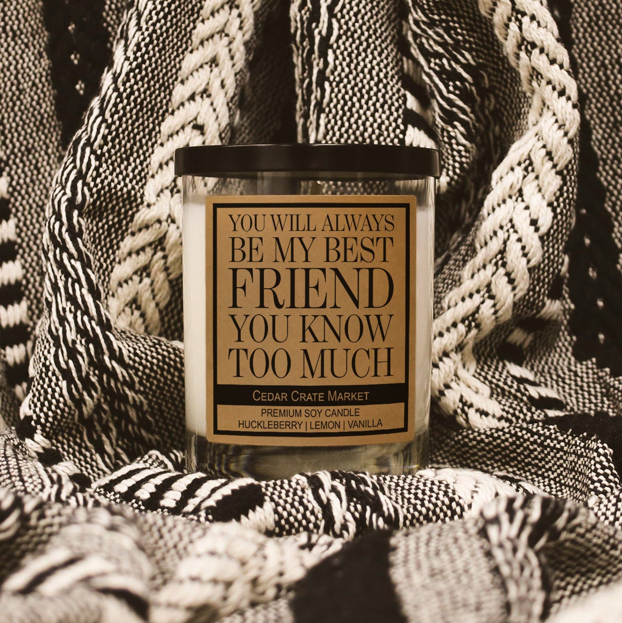 You Will Always Be My Best Friend Luxury Soy Candle | Best Friend Gift