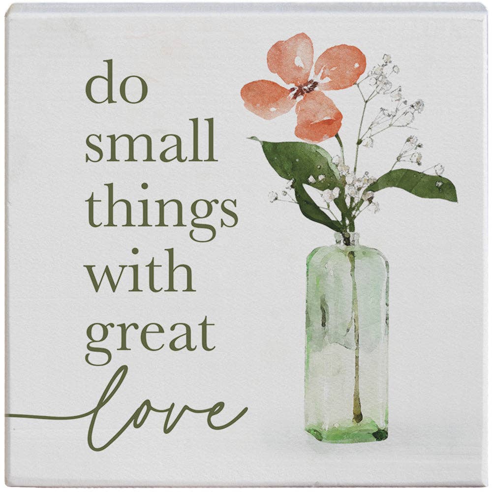 Small Things Great Vase Small Sign
