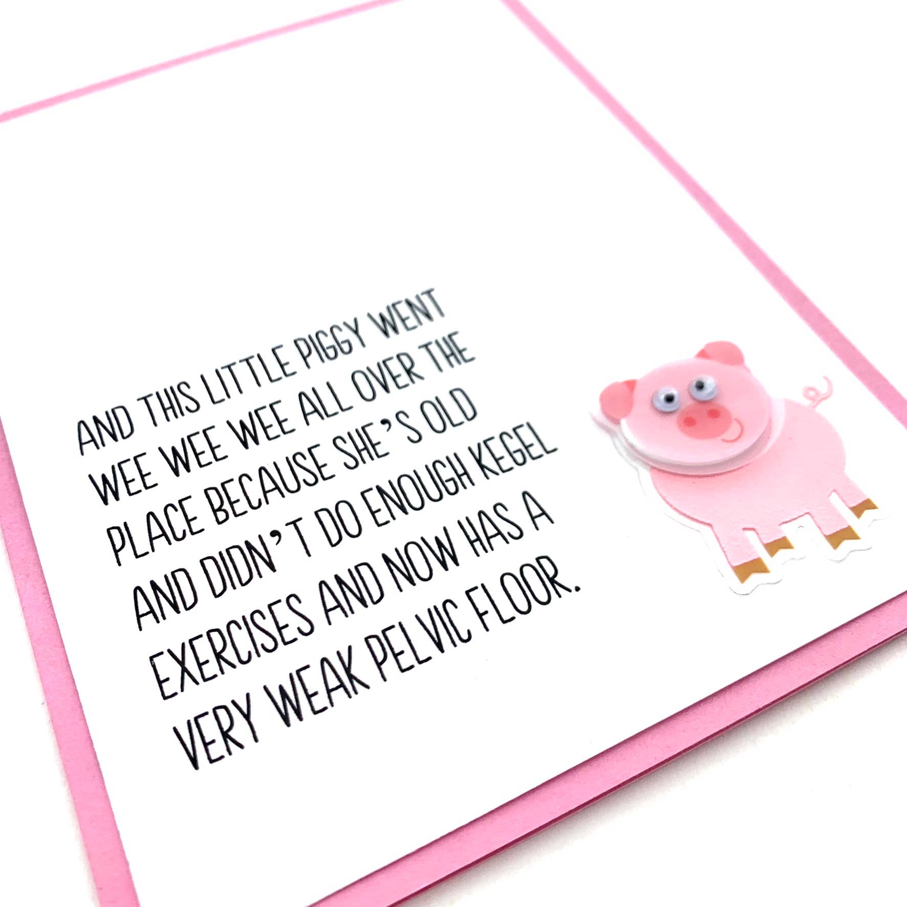 Piggy Went Wee Wee Weak Pelvic Floor Card