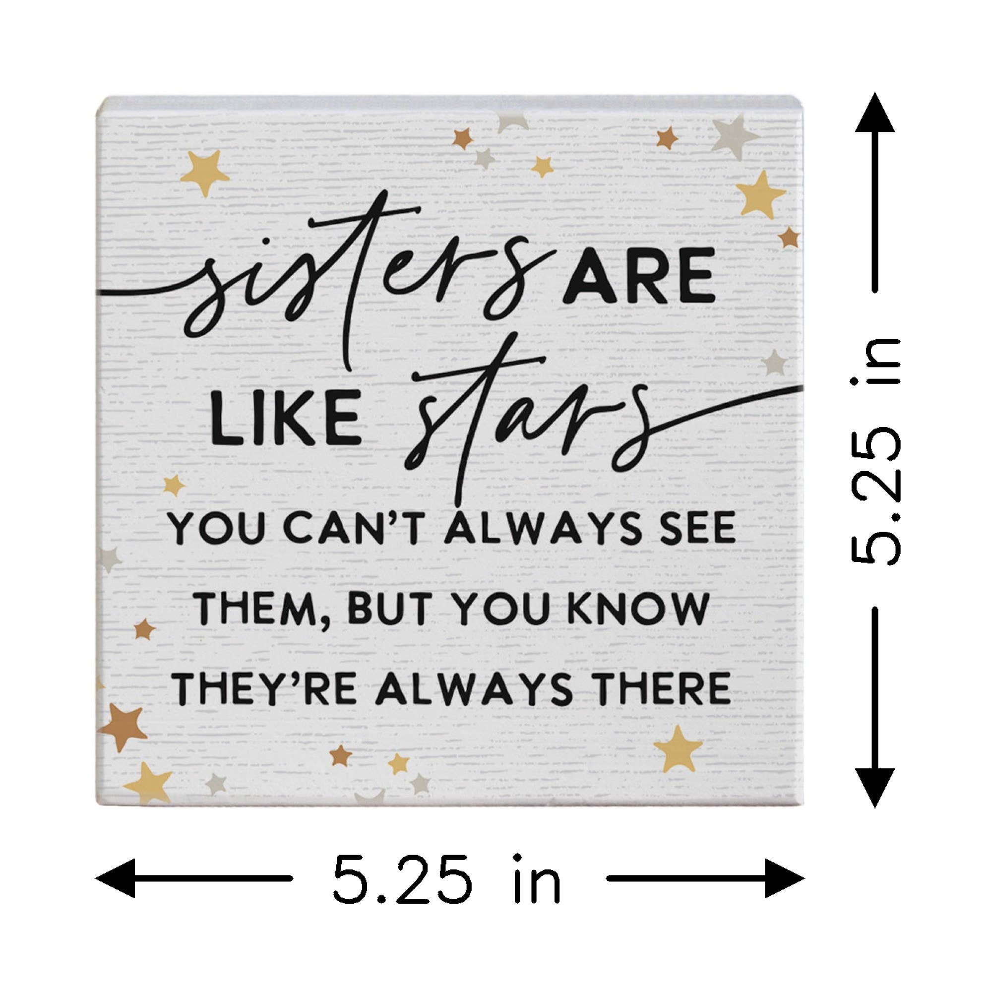 "Sisters Like Stars" Small Talk Square Sign by Sincere Surroundings