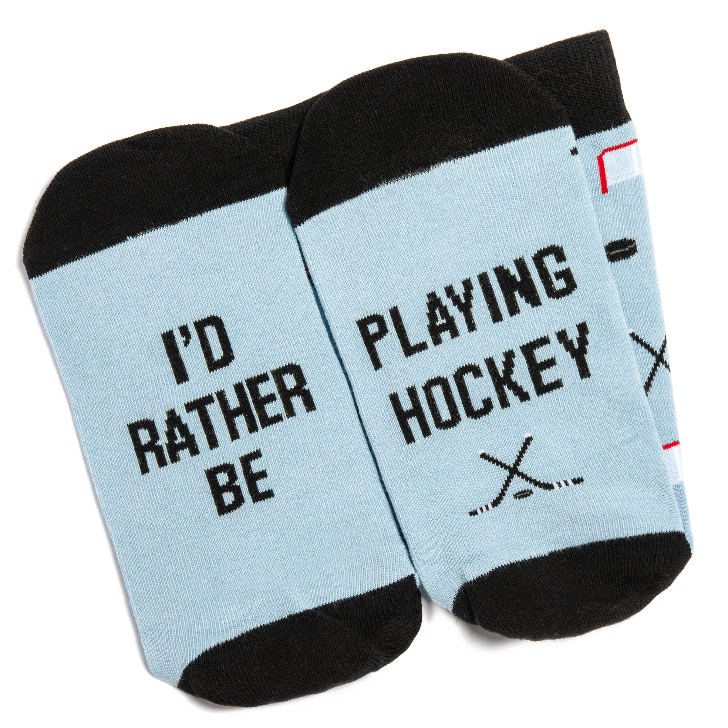 I'd Rather Be Playing Hockey Socks