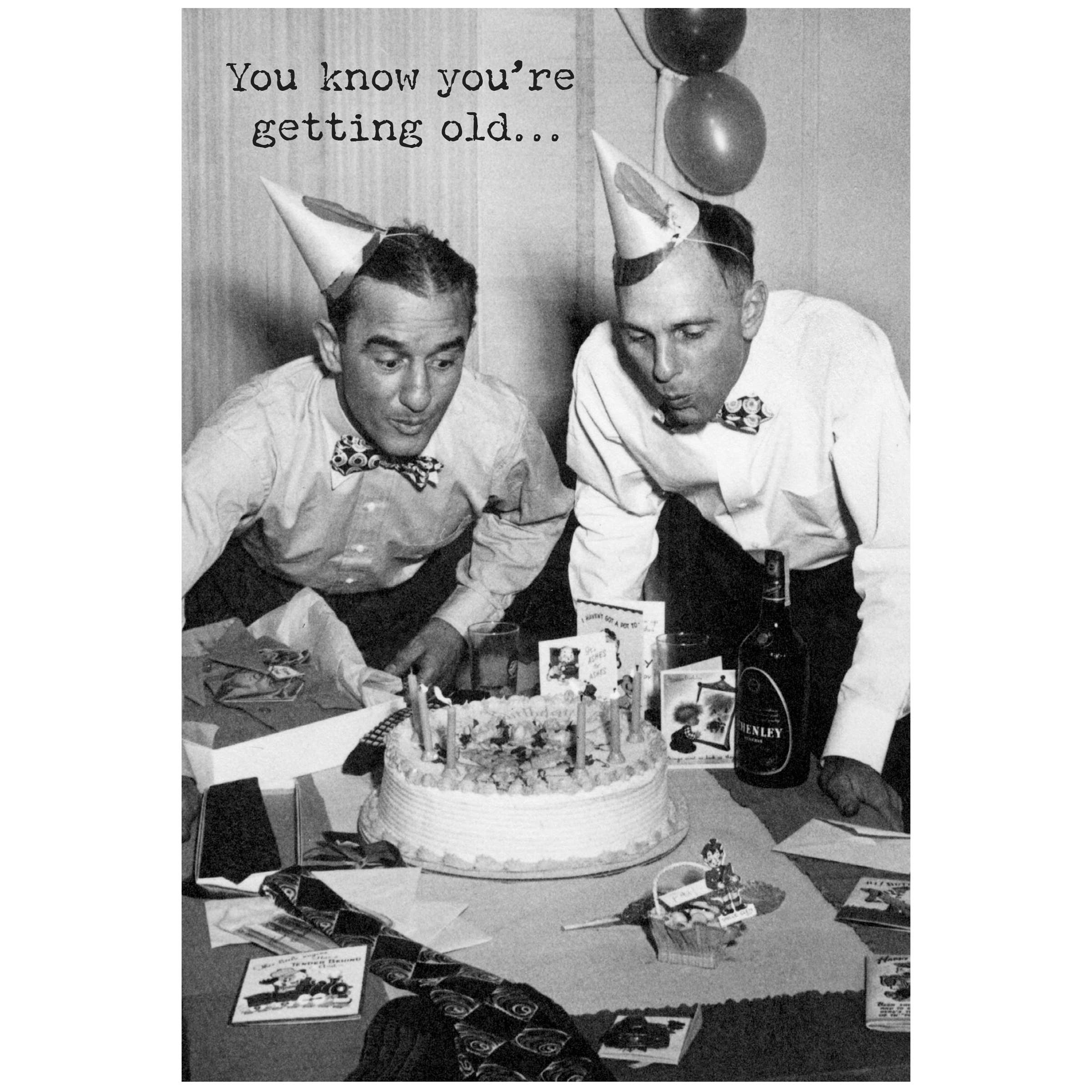 Getting Old Greeting Card