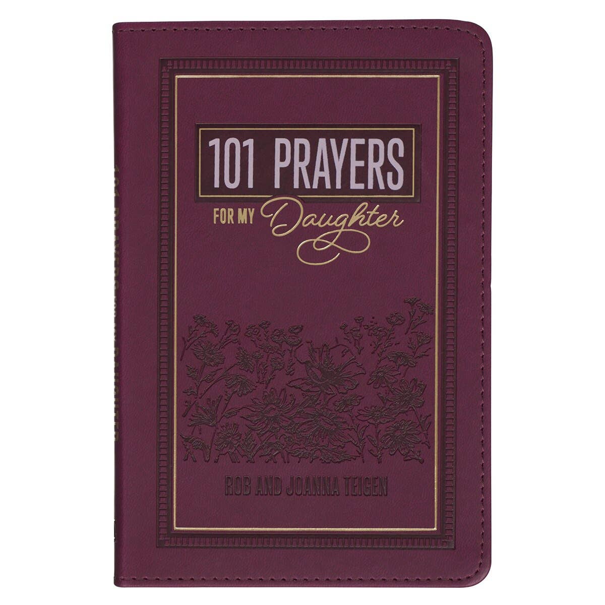 Gift Book 101 Prayers for My Daughter Faux Leather