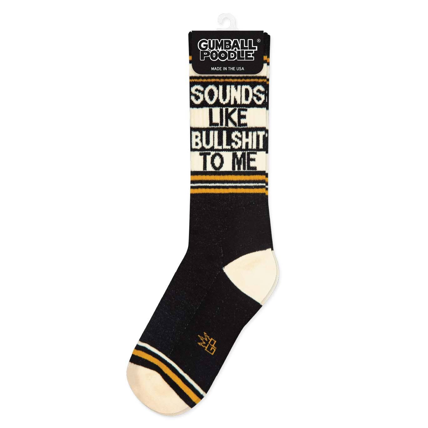 Sounds Like Bullsh*t To Me Gym Crew Socks