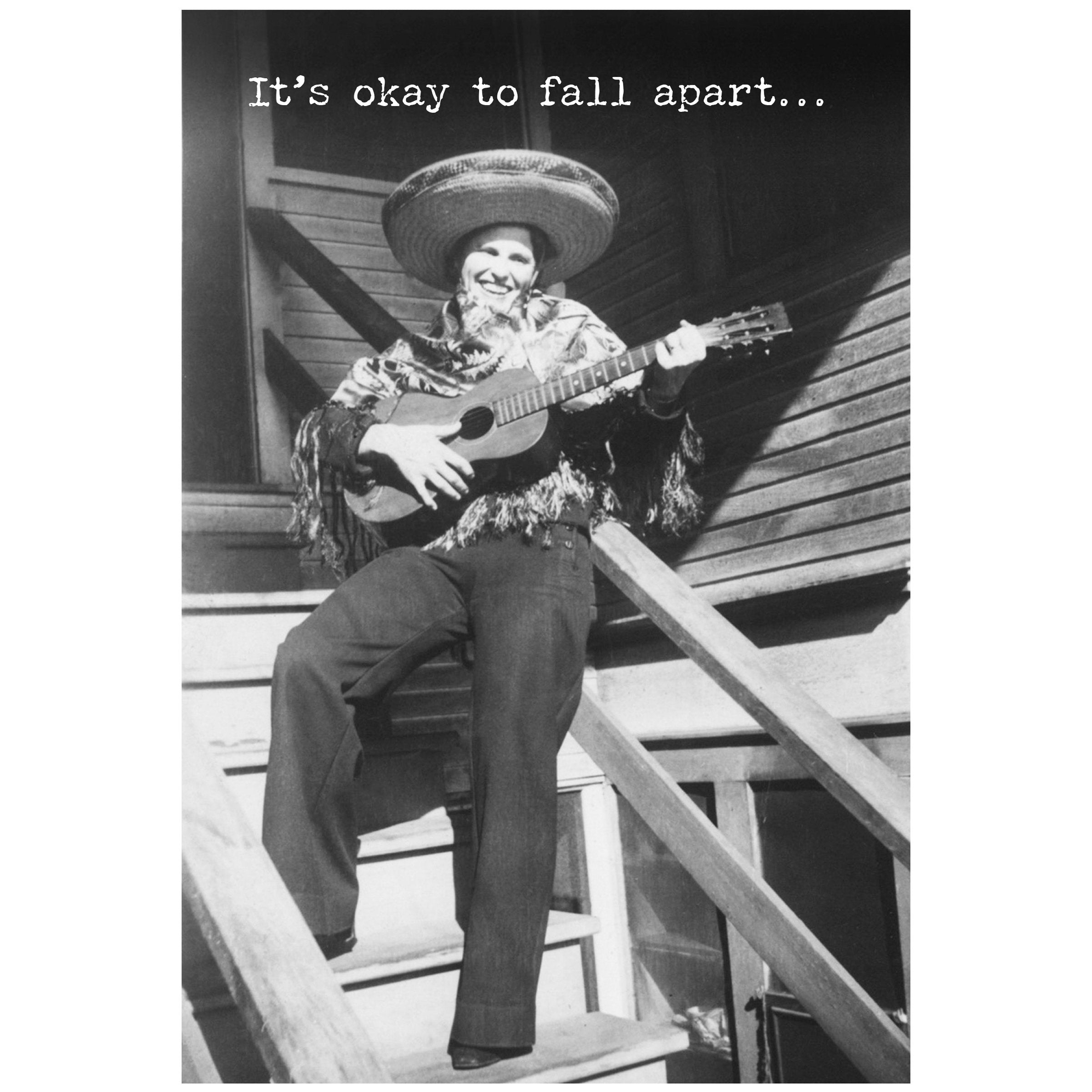 It's Okay To Fall Apart Greeting Card