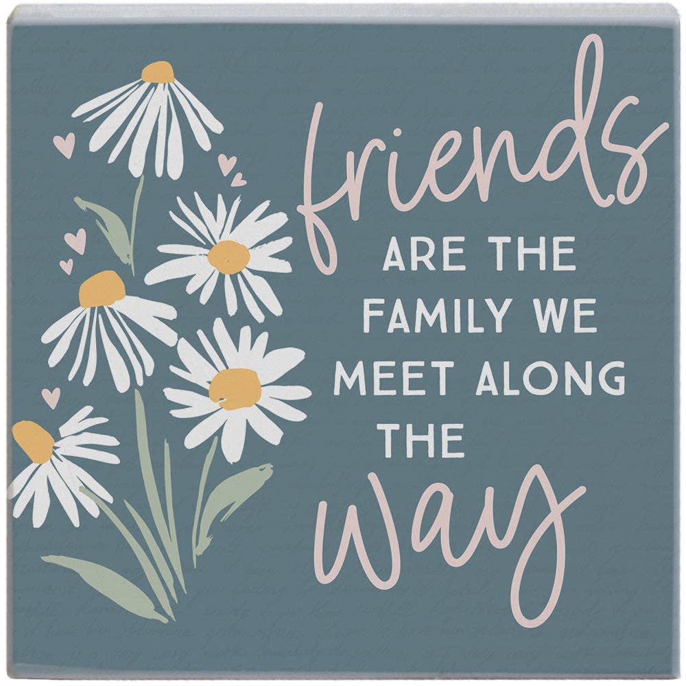 Friends Way Flowers Small Square Sign