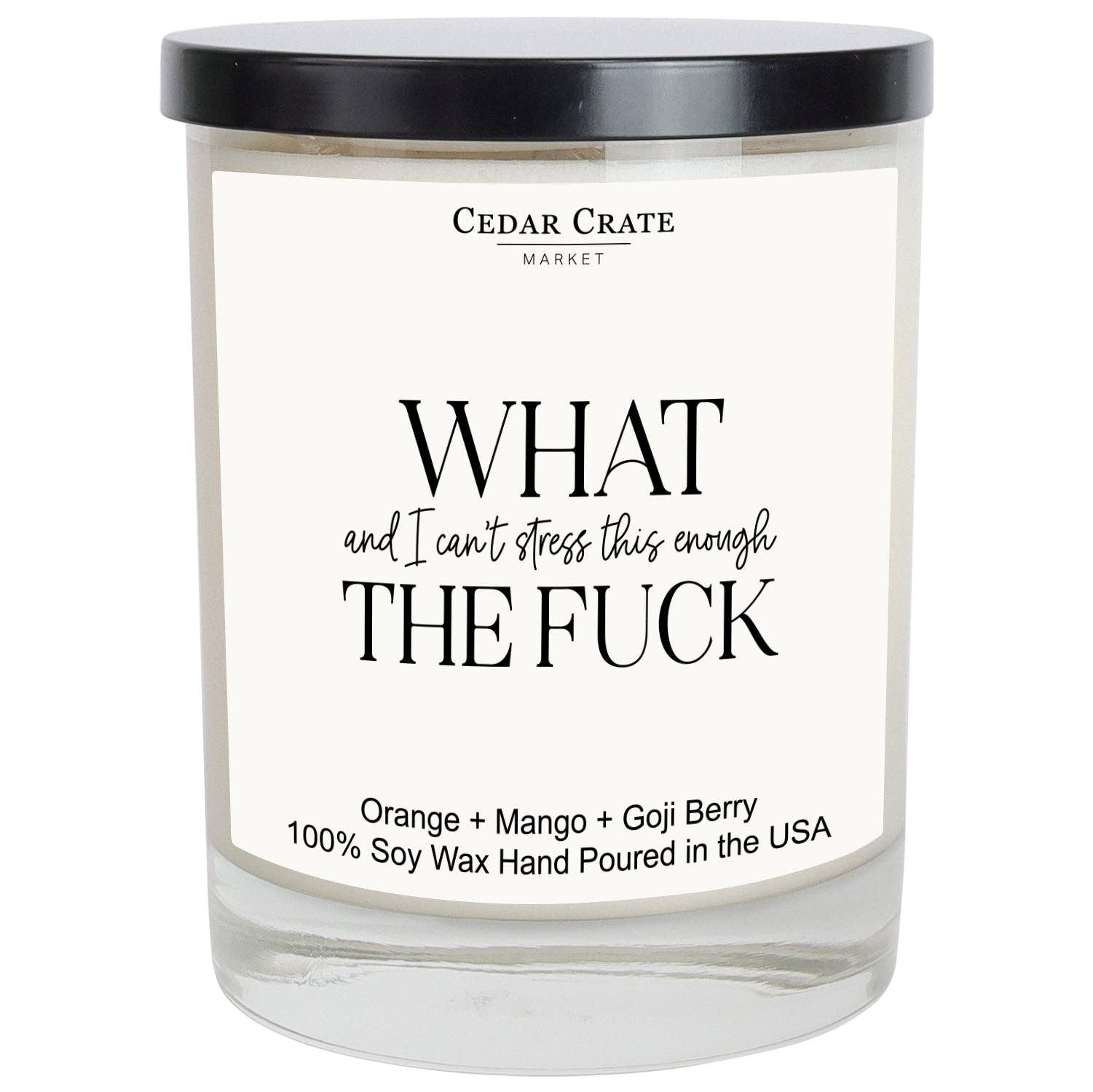 What (And I Can't Stress This Enough) The F*ck Candle