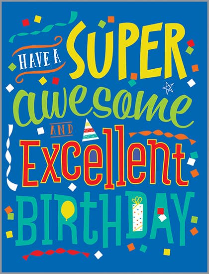 Birthday Greeting Card - Super Awesome Birthday