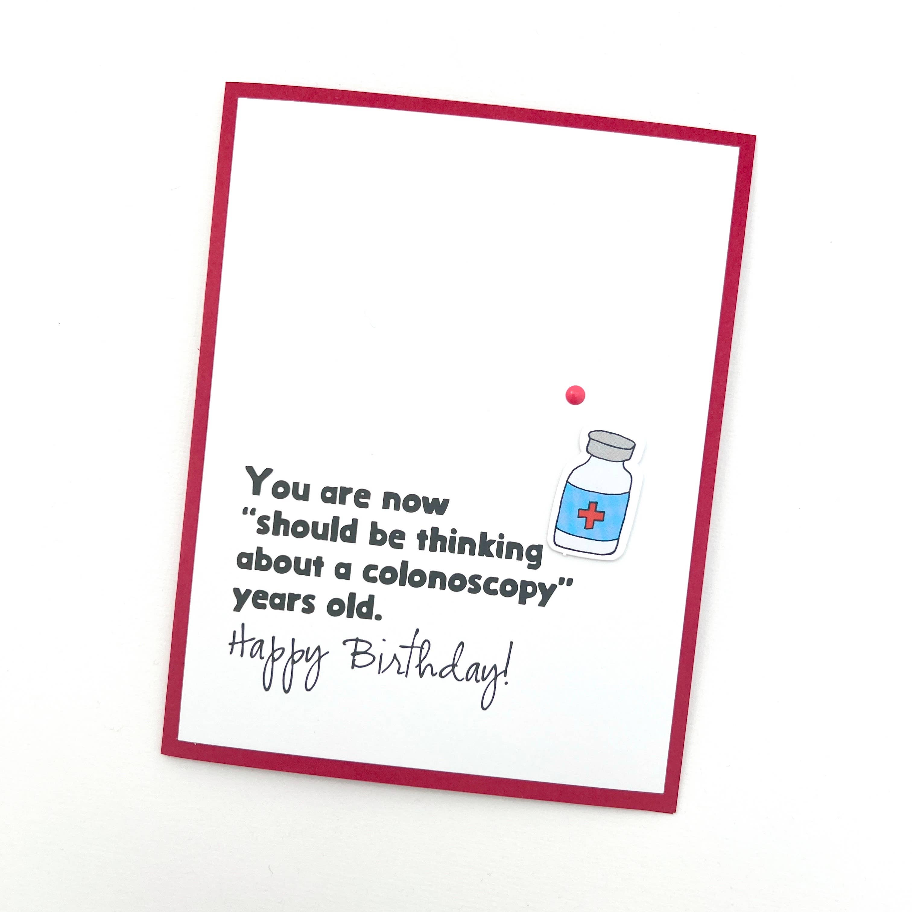 Birthday Colonoscopy Years Old Card