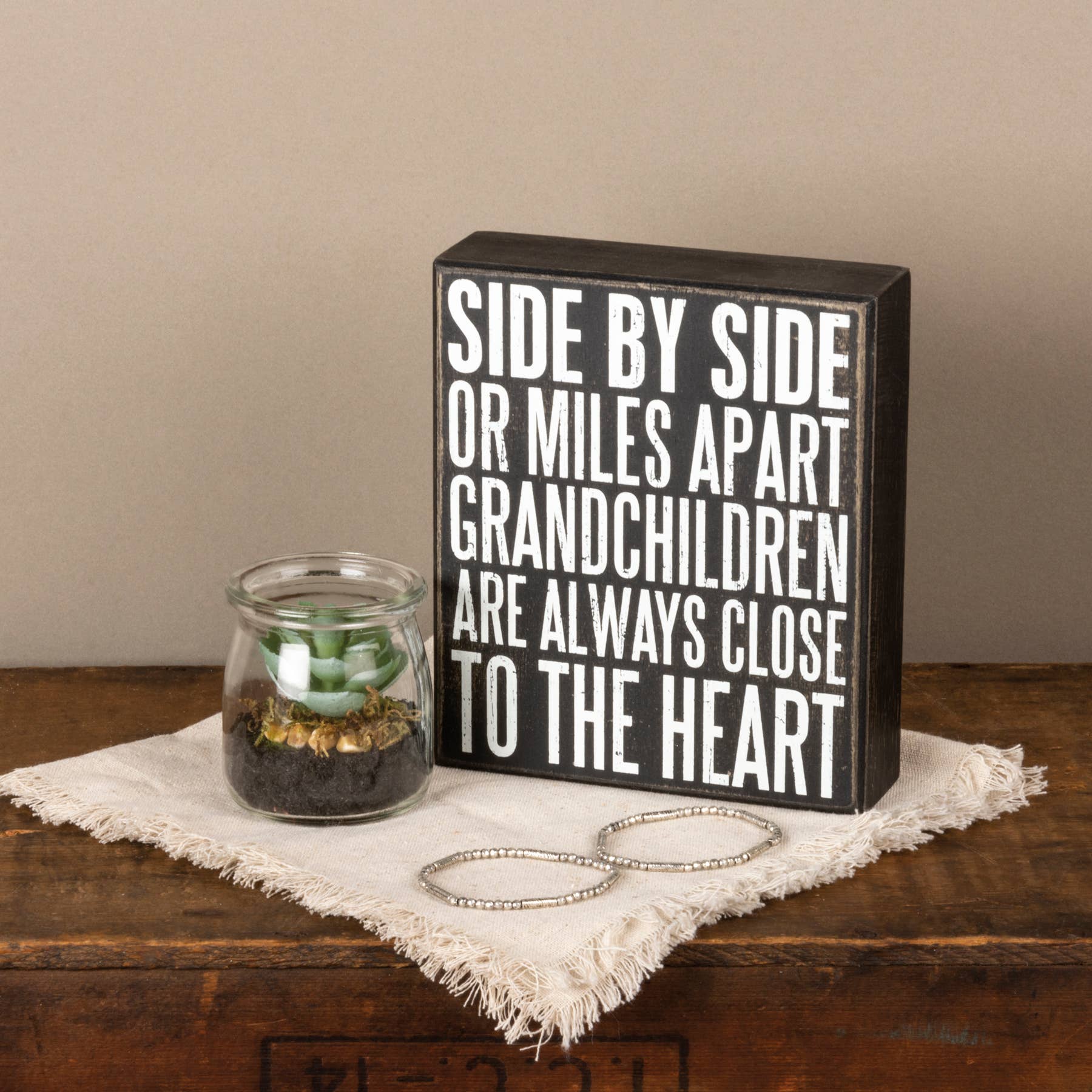 Grandchildren Are Close To The Heart Box Sign