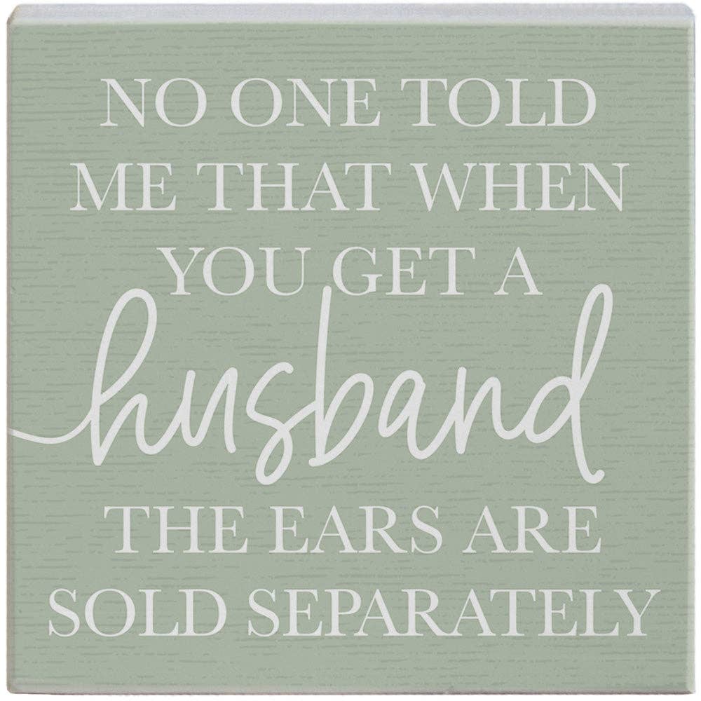 Ears Sold Separately Funny Sign