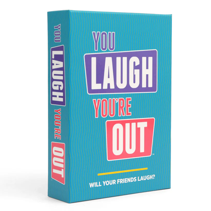 You Laugh You're OUT