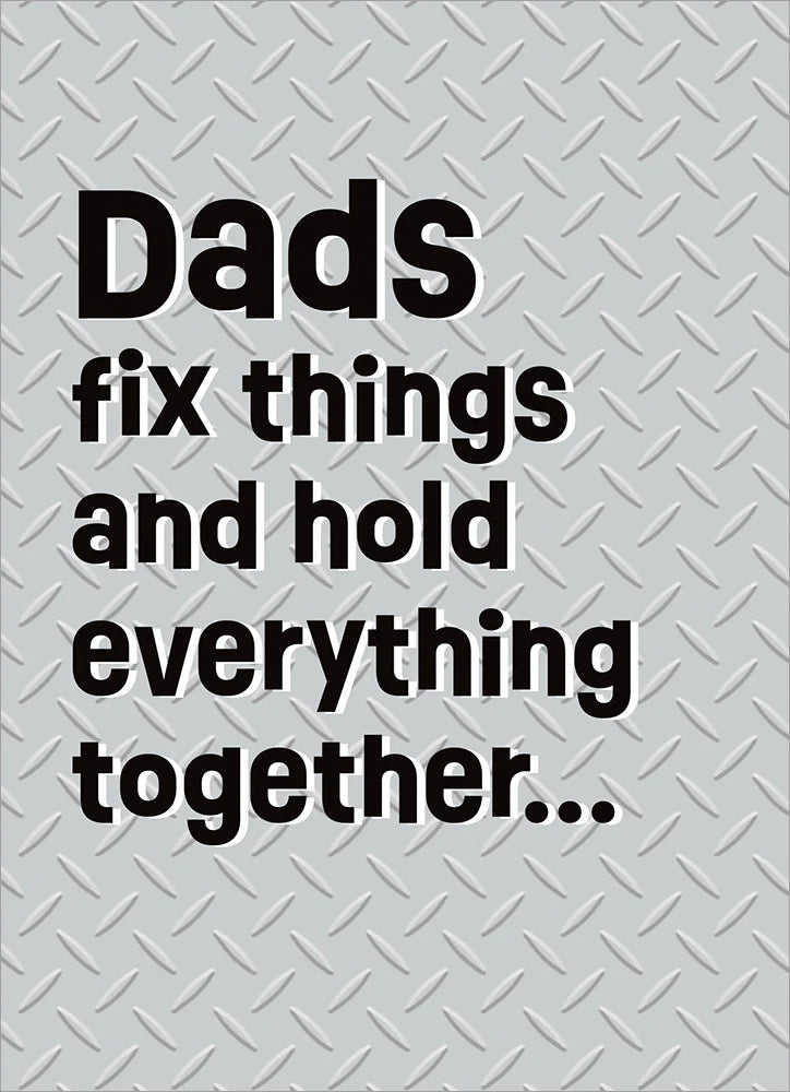 Dads Fix Things Father's Day Card