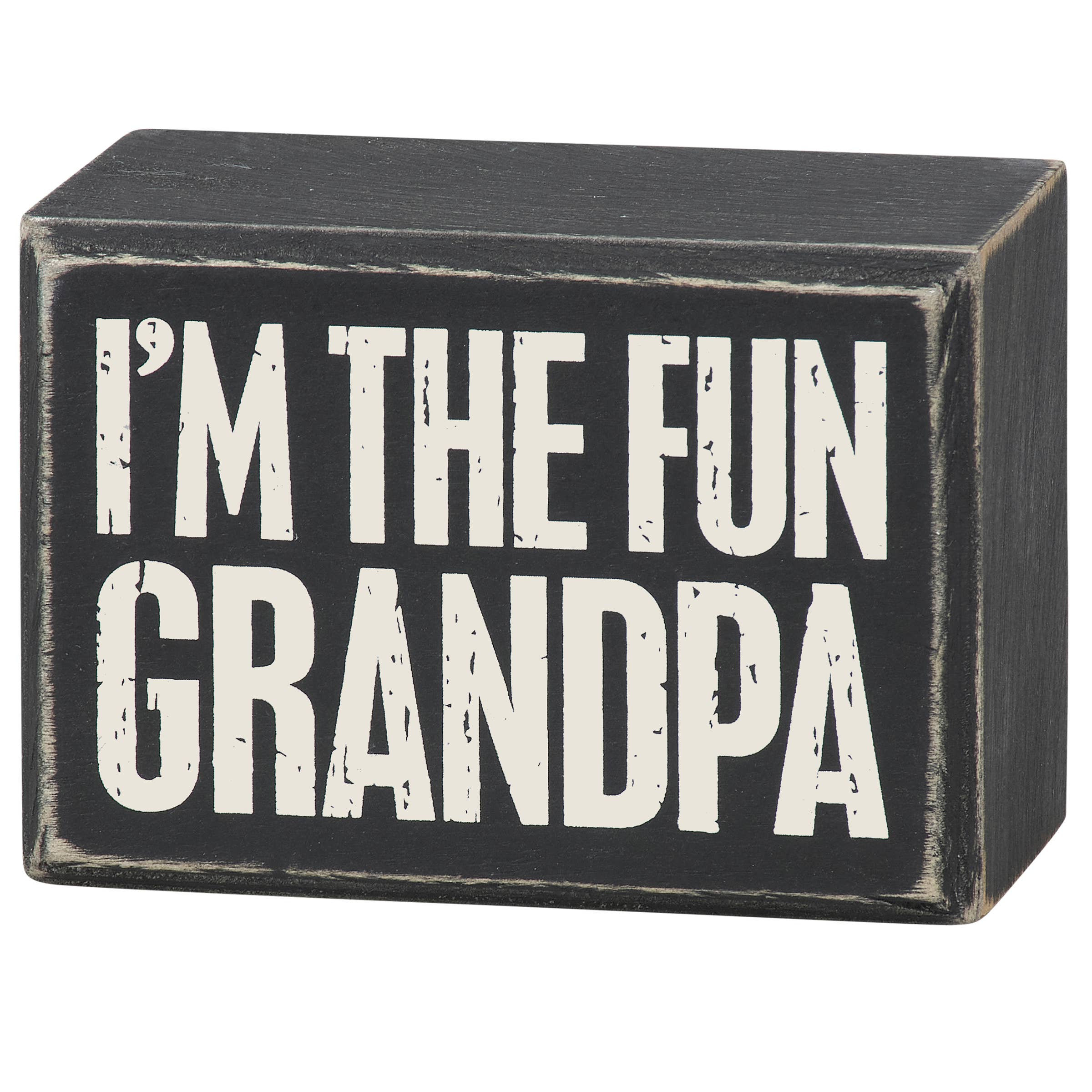 "I'm The Fun Grandpa" black and white distressed wooden box sign by Primitives by Kathy — a funny gift for grandpa to display at home or work