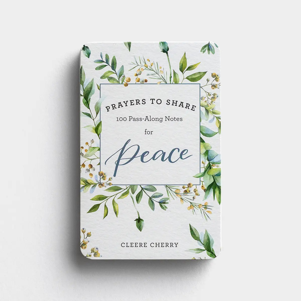 * Prayers To Share Pass Along Notes For Peace