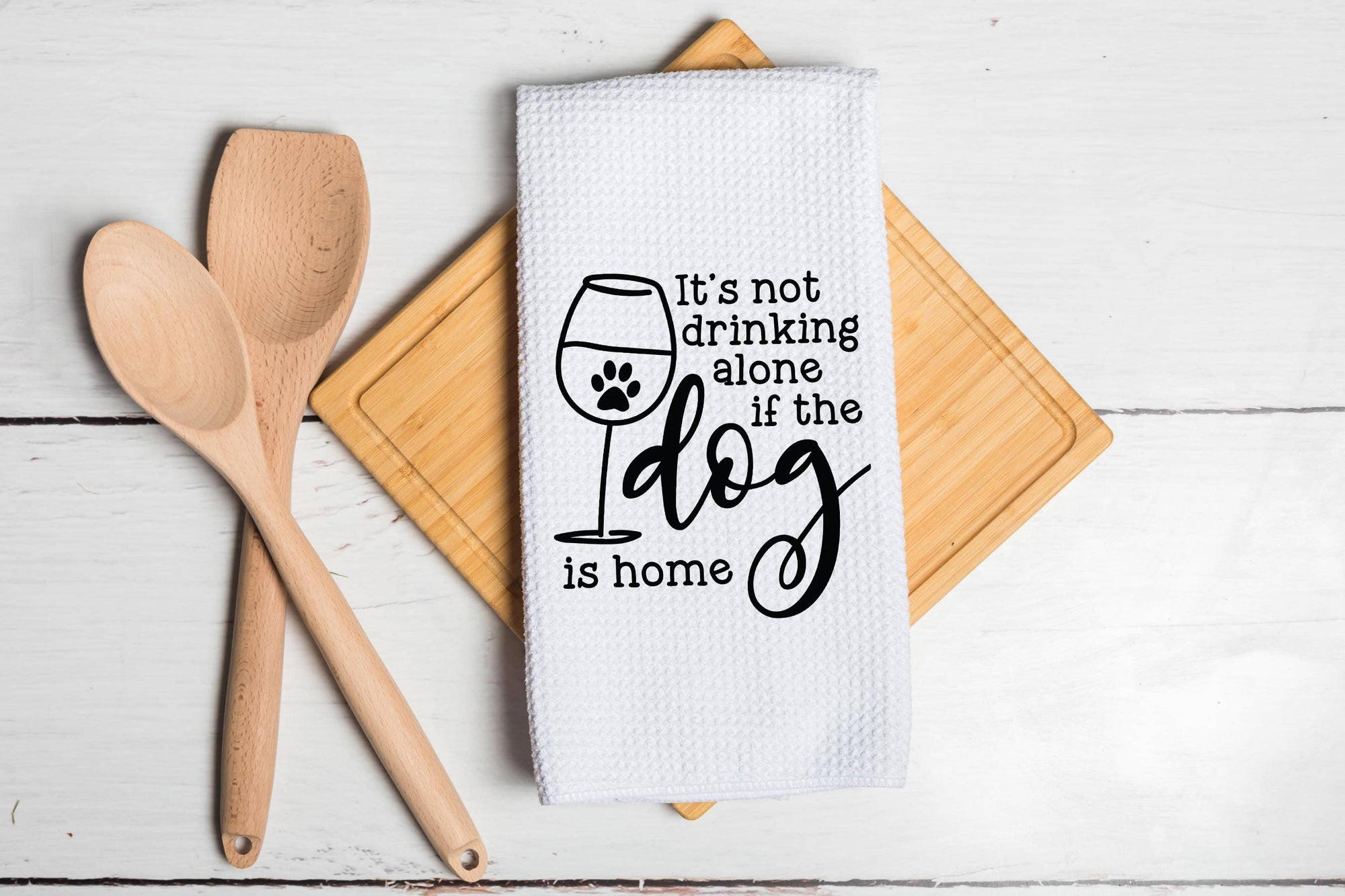 If the Dog is Home Wine Towel