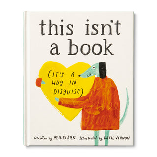 This Isn't a Book (It's A Hug In Disguise) Gift Book
