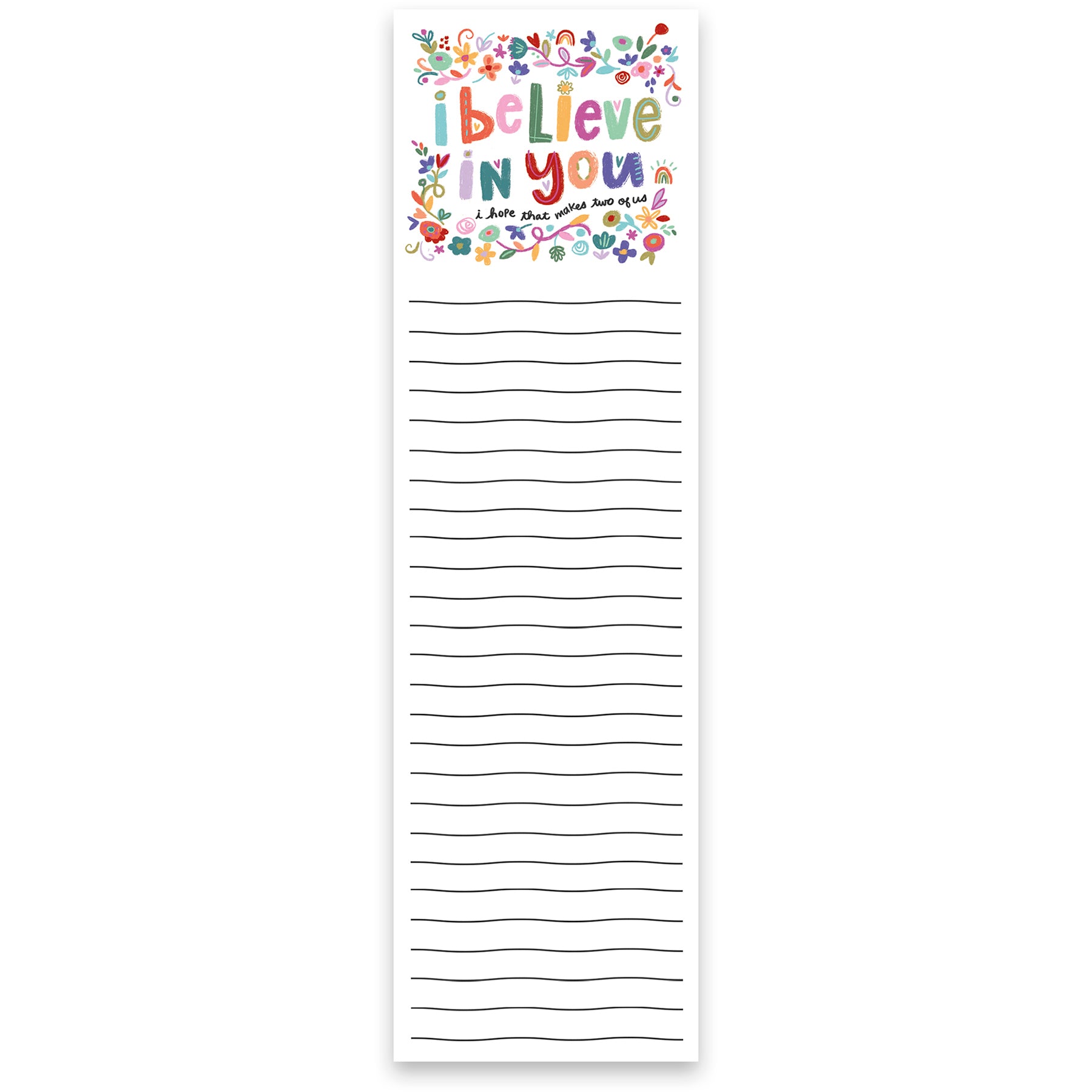 Magnetic List Notepad Believe In You