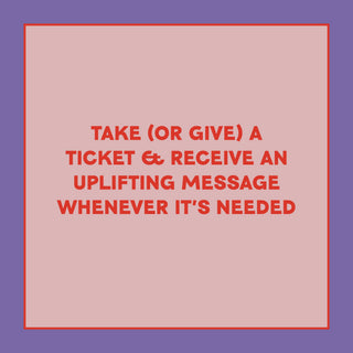 Take-a-Ticket: Affirmations
