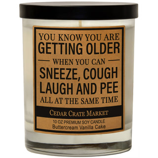 Birthday Candle - You Know You Are Getting Older When