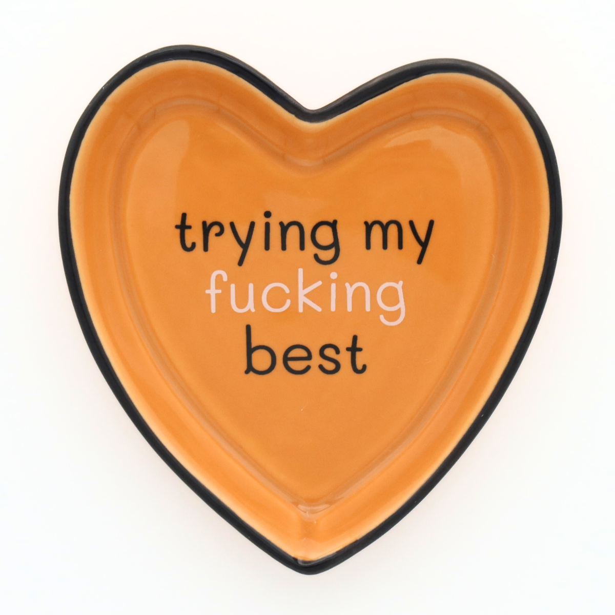 Heart Trinket Tray Trying My F*cking Best
