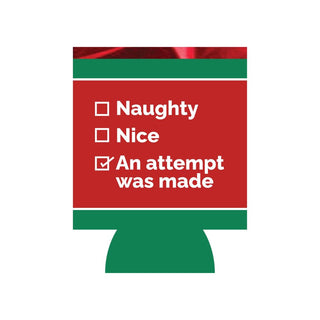 “An Attempt Was Made” Reversible Christmas Can Sleeve