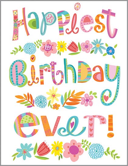 Birthday Greeting Card - Happiest Ever Flowers