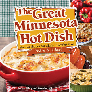 Great Minnesota Hot Dish Cook Book