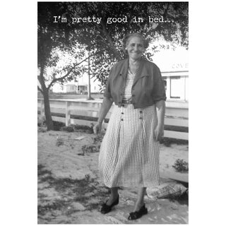 Good In Bed Greeting Card - Just for Fun