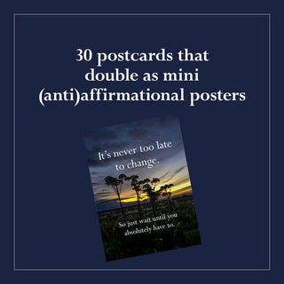 Disappointing Affirmations: 30 Postcards | Funny Postcard Set