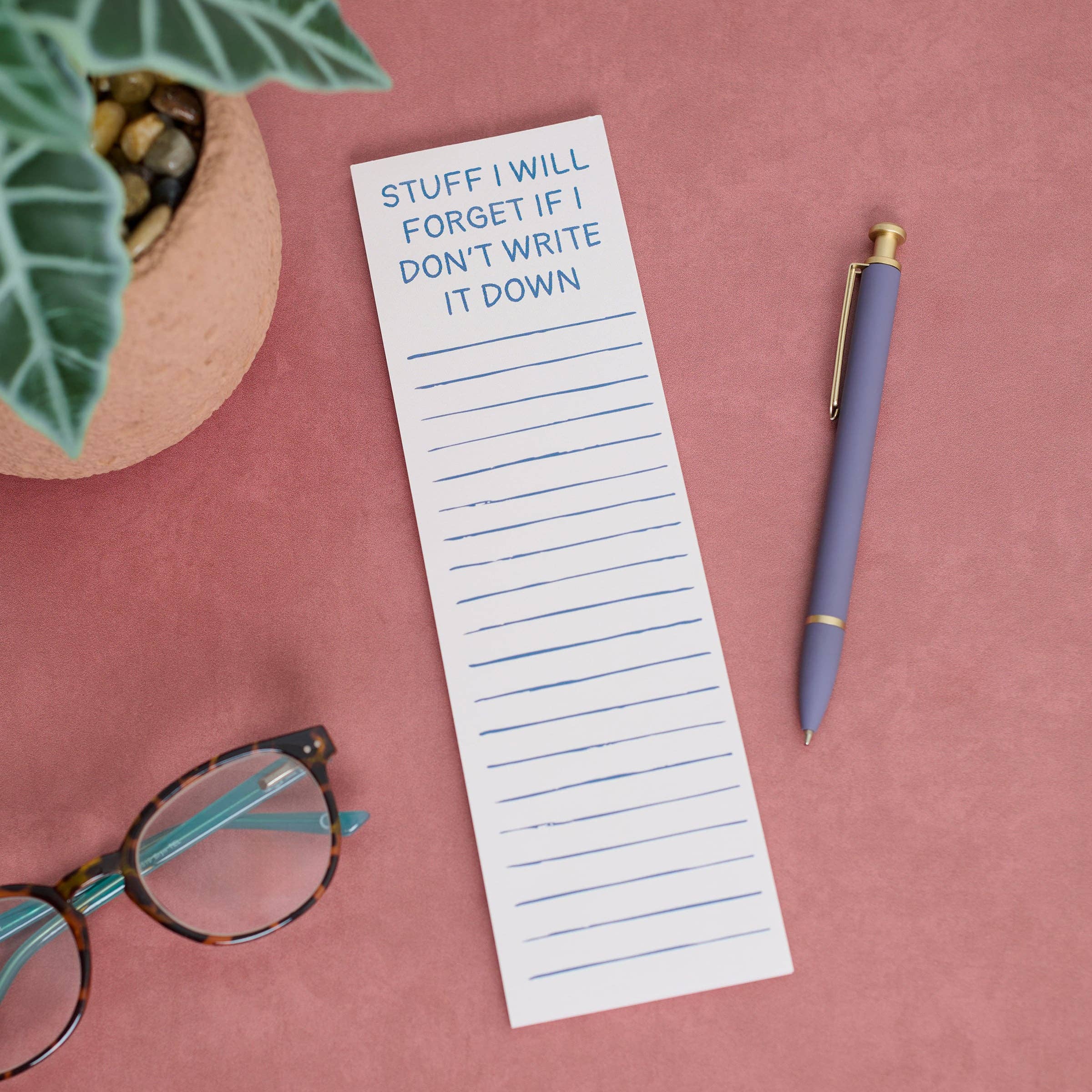Stuff I Will Forget If I Don't Write It Down Magnetic List Pad