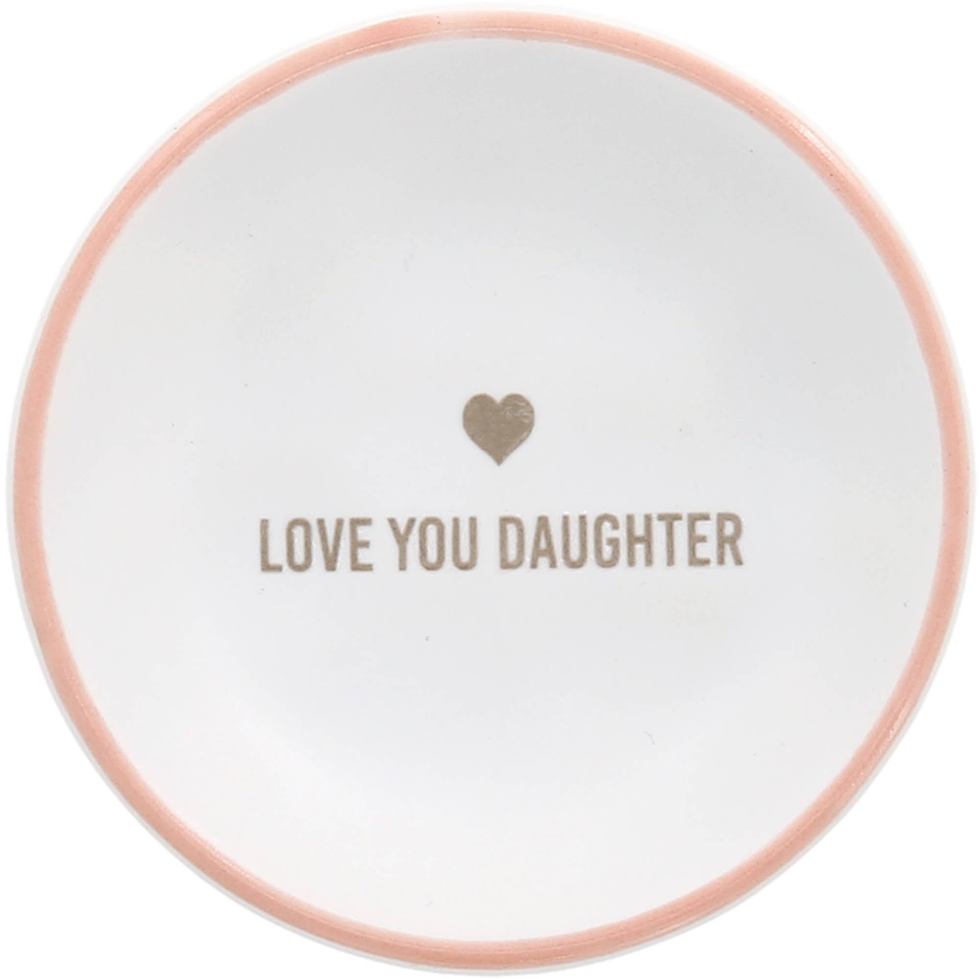 Love You Daughter Trinket Dish