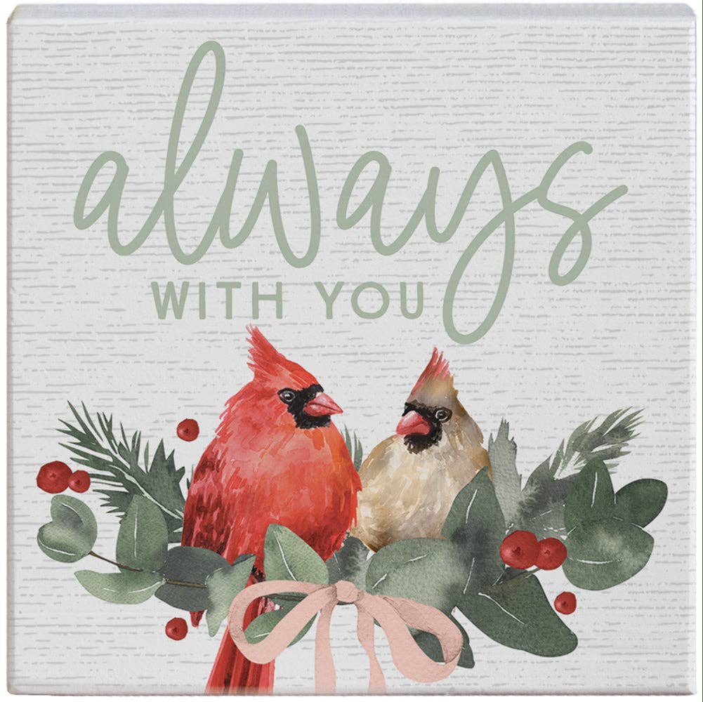 Always Christmas Cardinals Small Decorative Sign