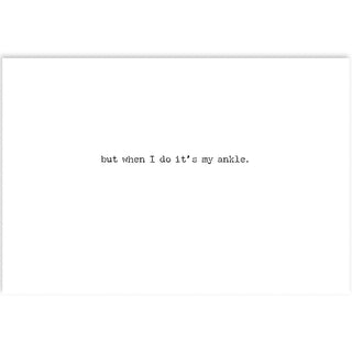 My Ankle Greeting Card