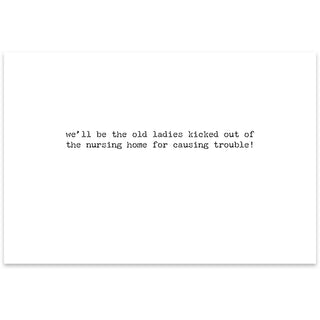 The Old Ladies Greeting Card - Age