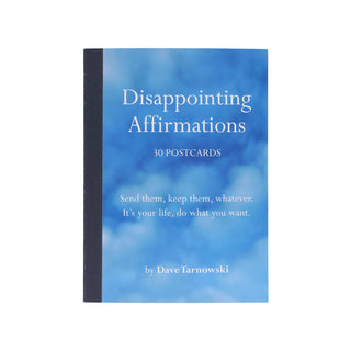 Disappointing Affirmations: 30 Postcards | Funny Postcard Set