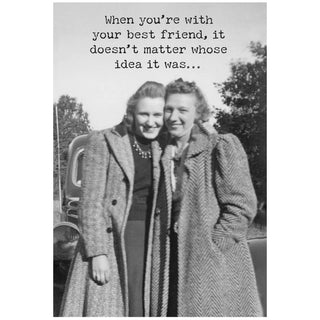 Alibis Greeting Card - Friend