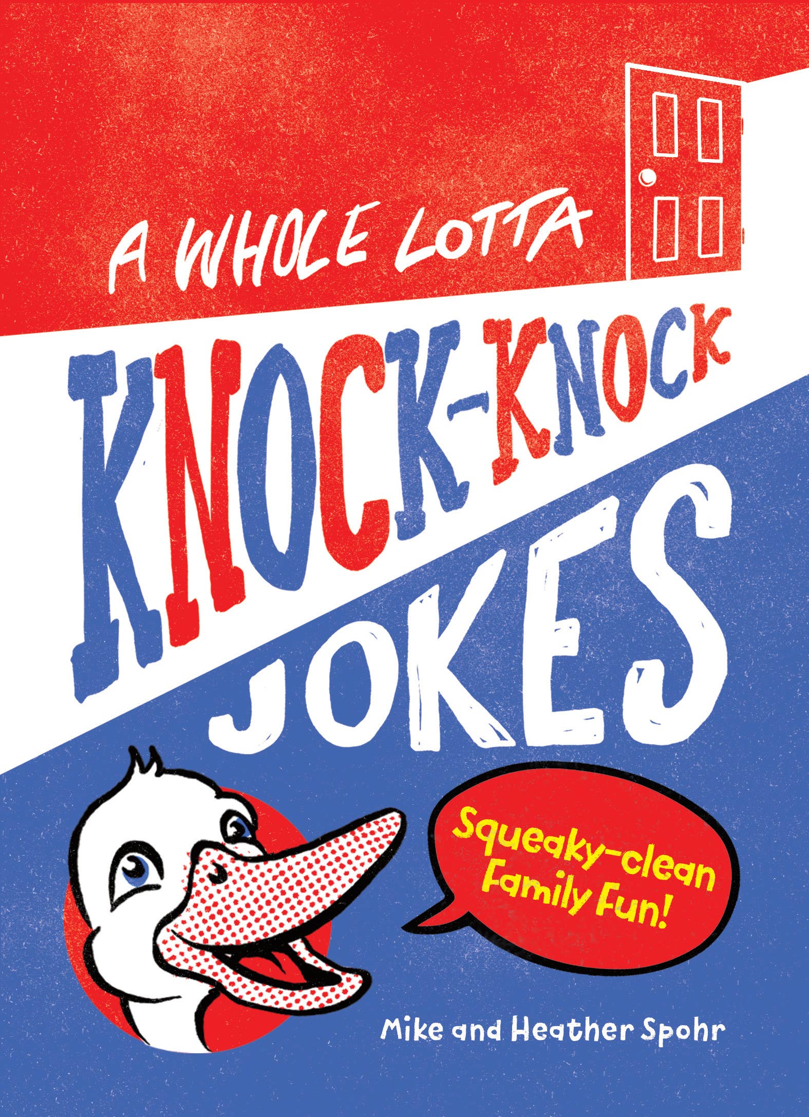 Whole Lotta Knock-Knock Jokes Book