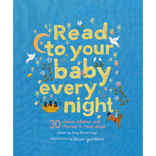 Read to Your Baby Every Night - 30 Classic Lullabies & Rhymes