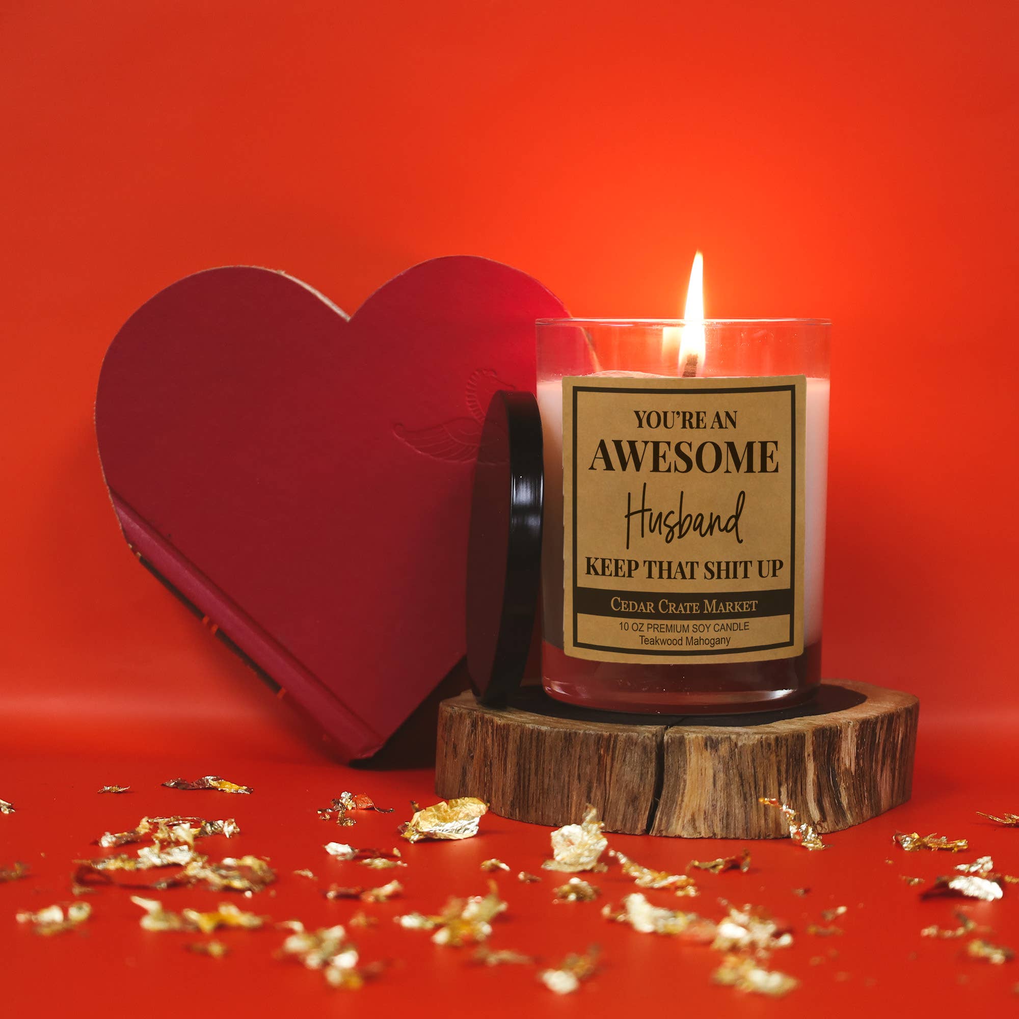 You're An Awesome Husband Keep That Sh*t Up Candle