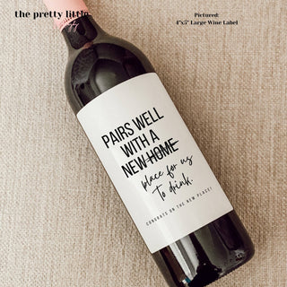 Pairs Well With A New House Place for Us To Drink