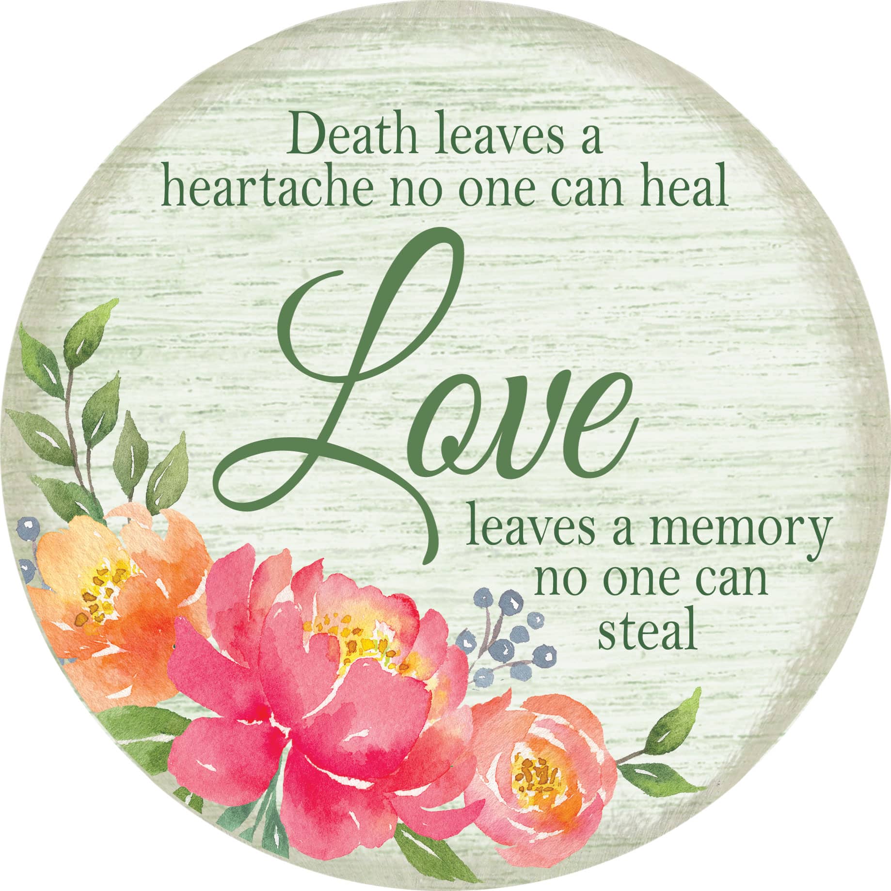 Love Leaves A Memory 6" Round Accent Magnet