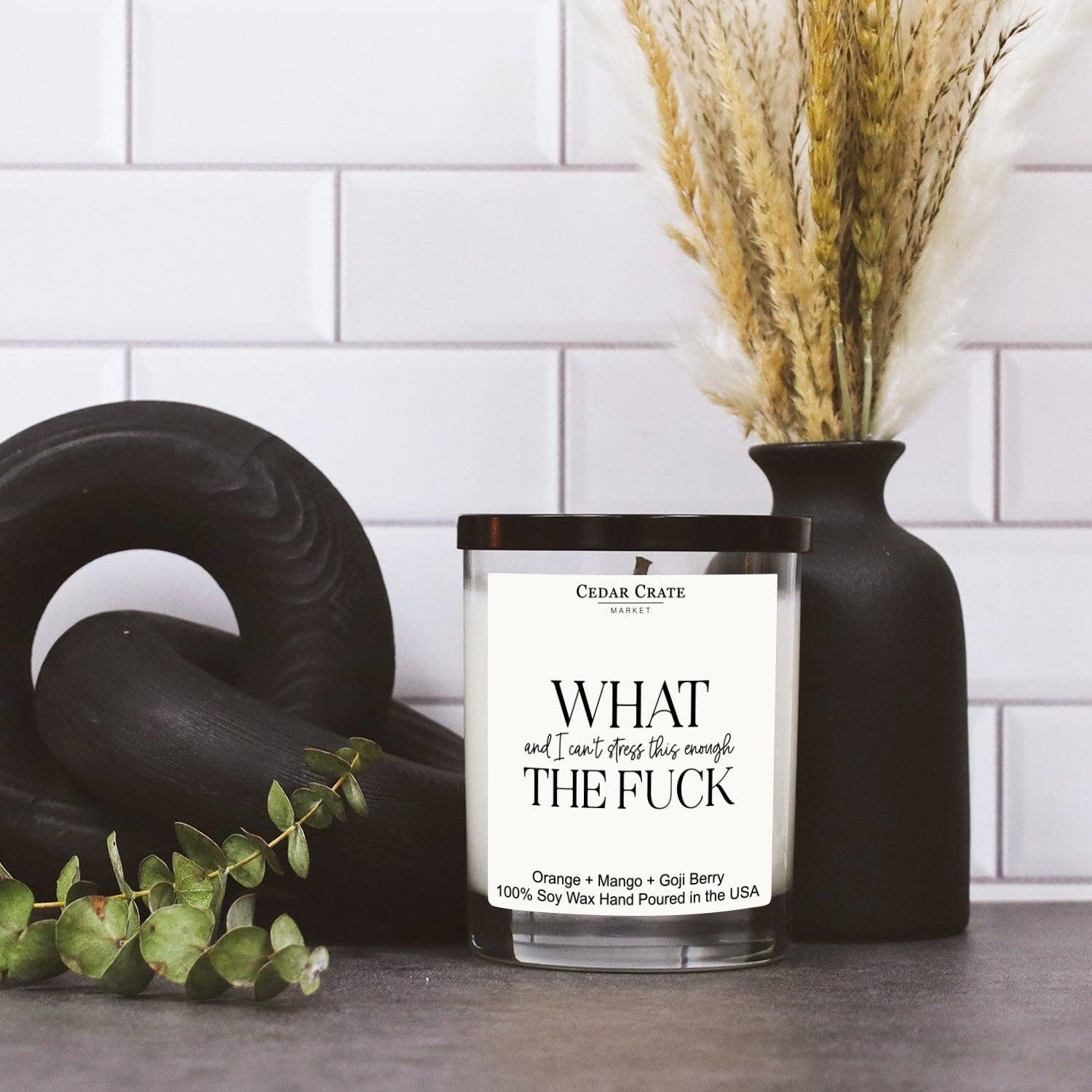 What (And I Can't Stress This Enough) The F*ck Candle