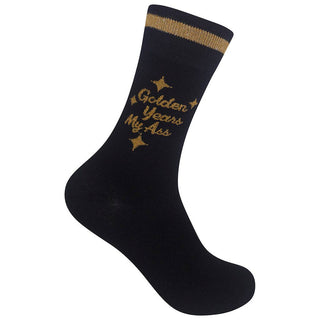 Golden Years My Ass | Funny Socks | Retirement | Funny Gift