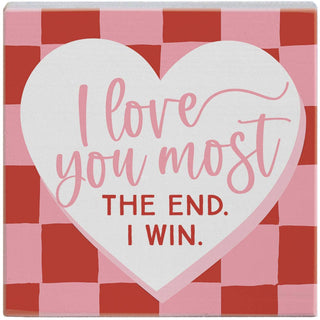 Love Most Checkers Small Sign