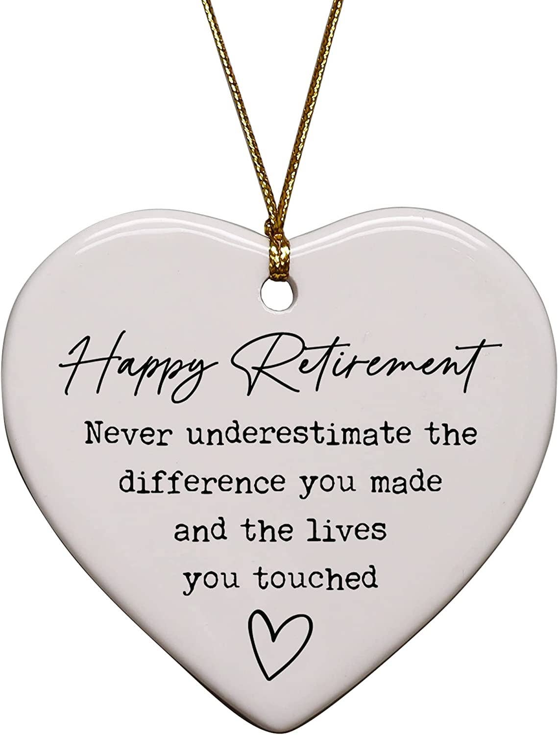 Never Underestimate The Difference You Made Heart Ornament