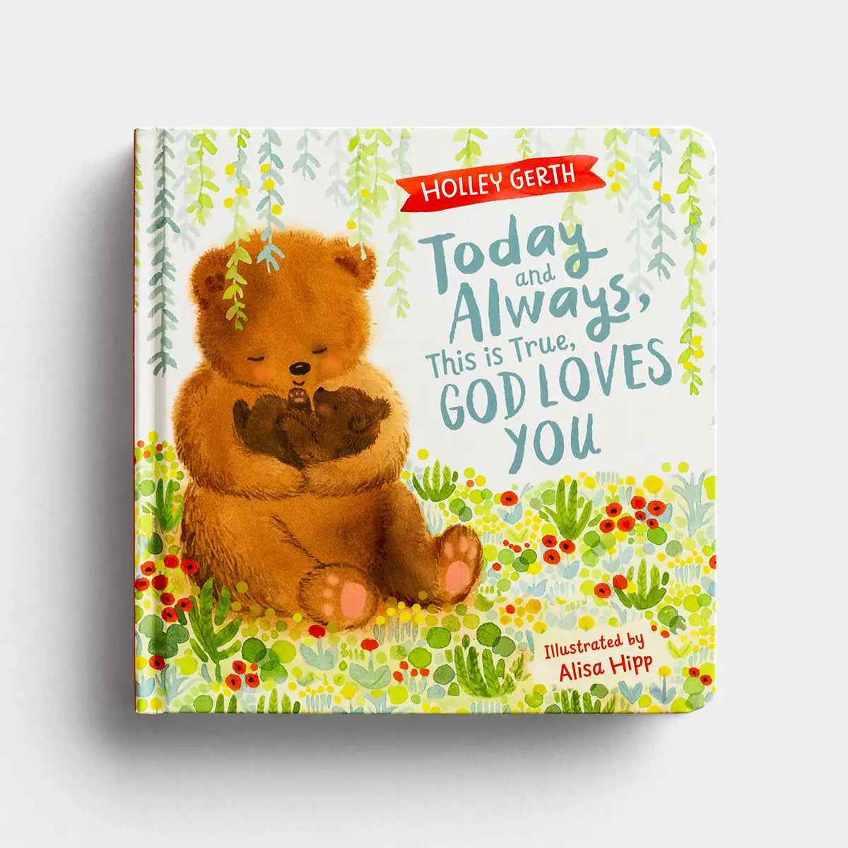 God Loves You Board Book