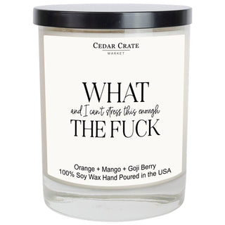 What (And I Can't Stress This Enough) The F*ck Candle