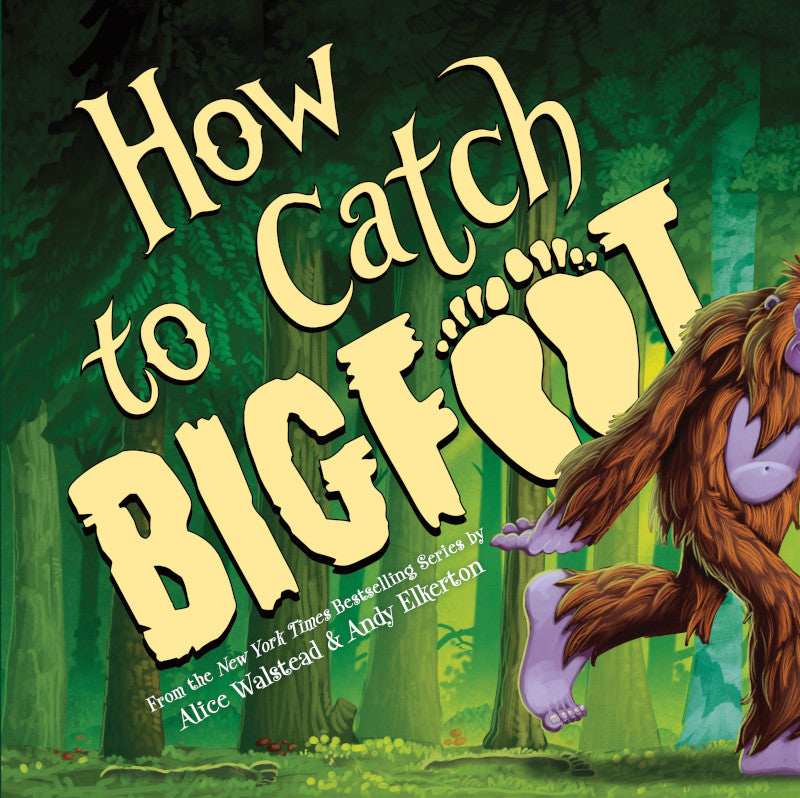 How To Catch Bigfoot Book